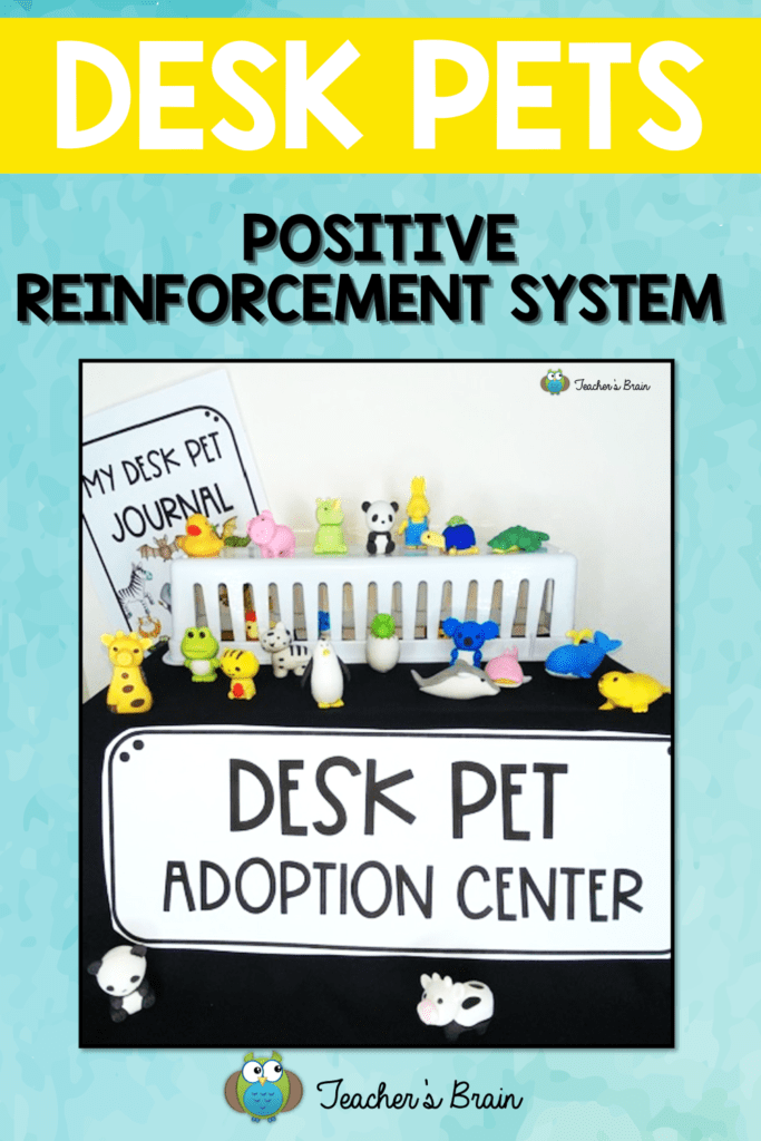 Desk Pets: A positive reinforcement strategy that kids love